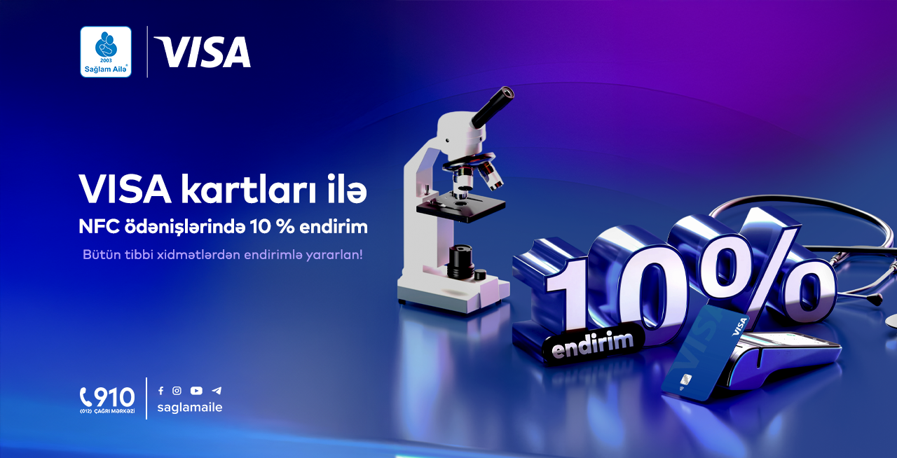 VISA kartı ilə NFC ödənişi et, sağlamlığın üçün 10% endirim qazan!